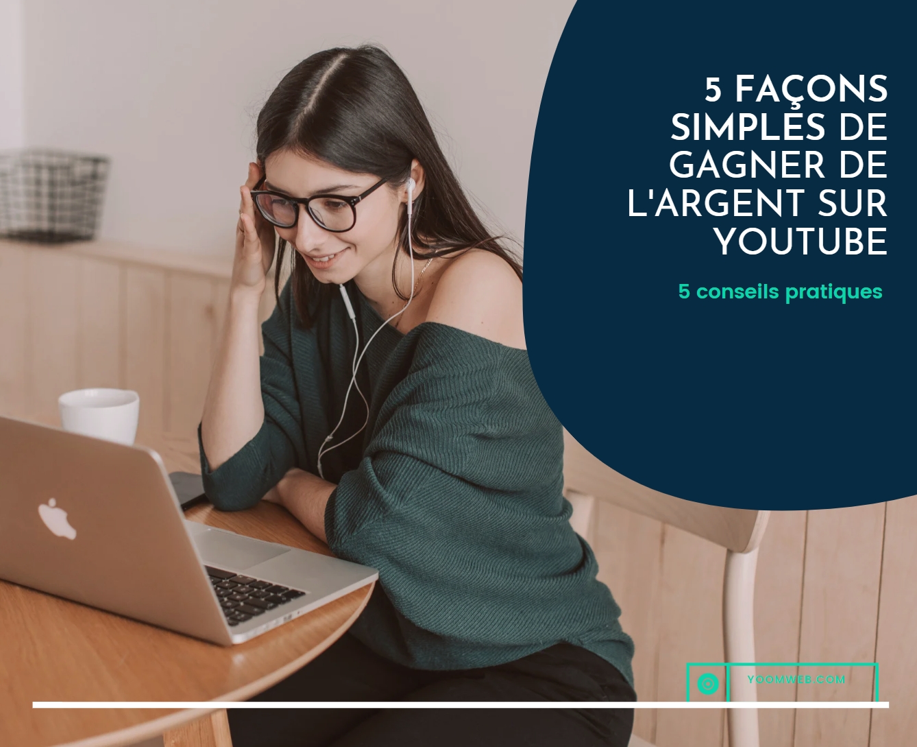 Comment gagner de l'argent sur YouTube en 2022 : 5 façons simples de se faire payer