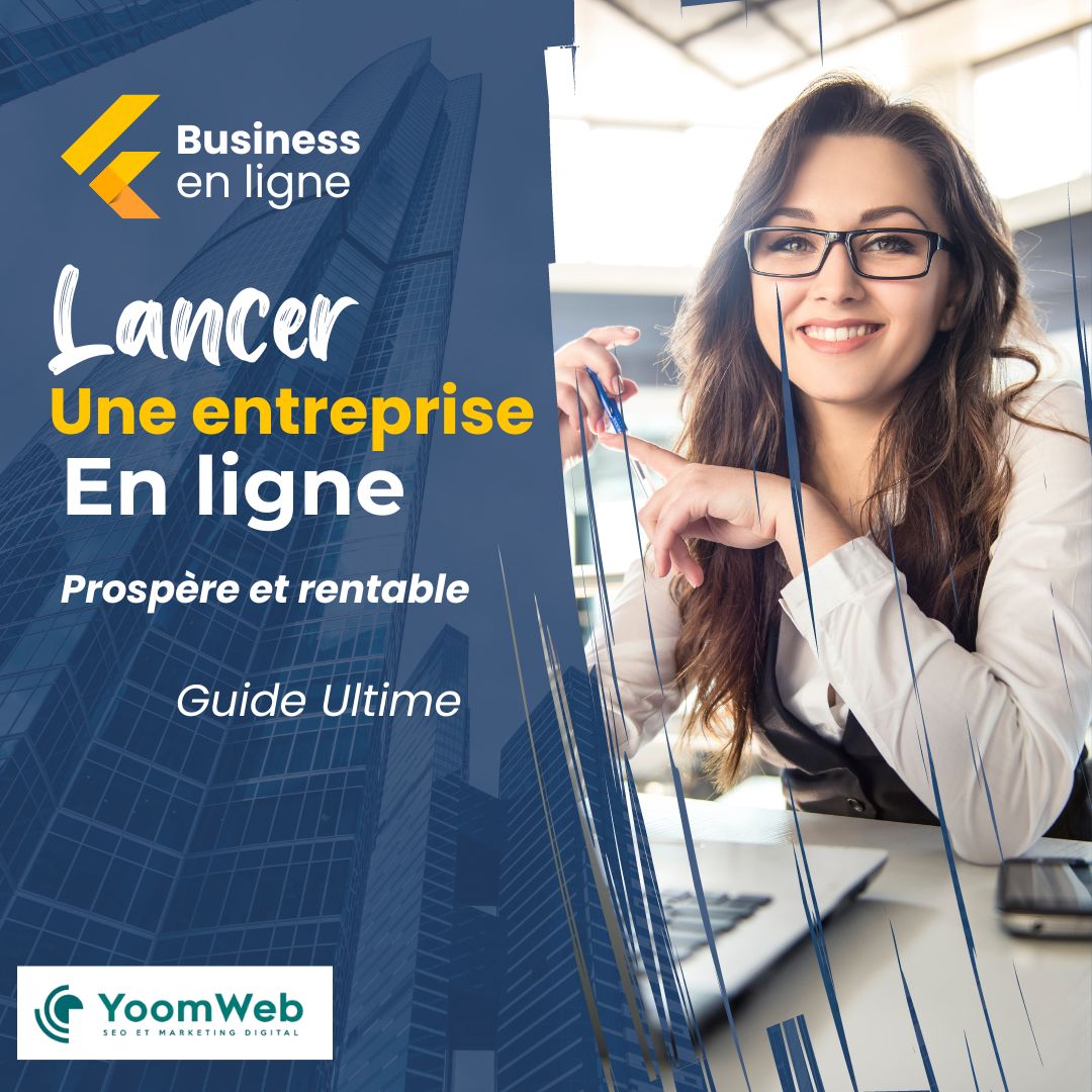 démarrer une Entreprise en Ligne