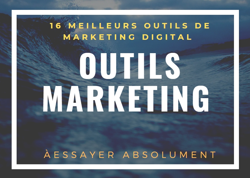 outils marketing digital