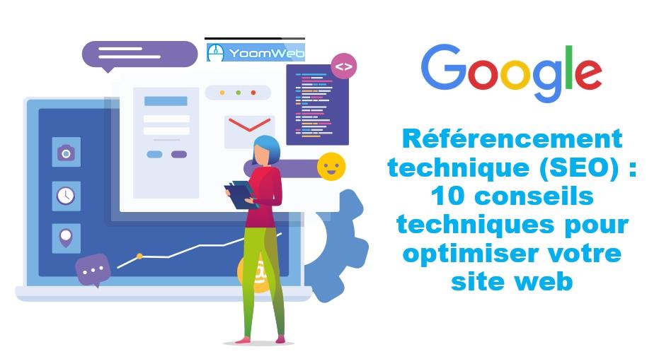 Référencement technique: conseils techniques pour optimiser votre site web